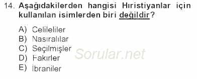 Yaşayan Dünya Dinleri 2012 - 2013 Tek Ders Sınavı 14.Soru