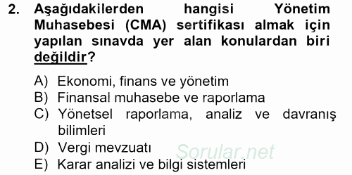 Maliyet Yönetimi 2012 - 2013 Ara Sınavı 2.Soru