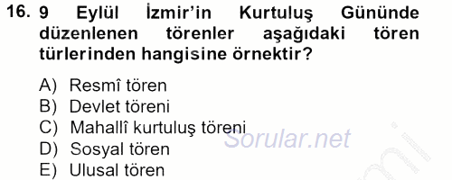 Sosyal Davranış ve Protokol 2012 - 2013 Dönem Sonu Sınavı 16.Soru
