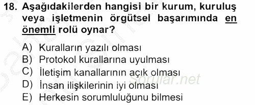 Sosyal Davranış ve Protokol 2012 - 2013 Dönem Sonu Sınavı 18.Soru