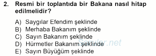 Sosyal Davranış ve Protokol 2012 - 2013 Dönem Sonu Sınavı 2.Soru