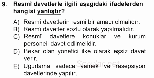 Sosyal Davranış ve Protokol 2012 - 2013 Dönem Sonu Sınavı 9.Soru