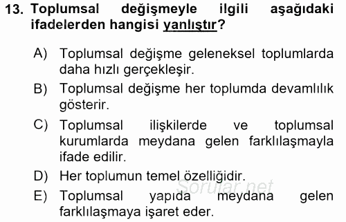 Hukuk Sosyolojisi 2017 - 2018 Dönem Sonu Sınavı 13.Soru