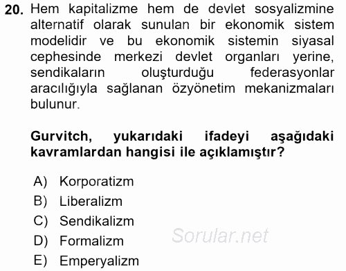 Hukuk Sosyolojisi 2017 - 2018 Dönem Sonu Sınavı 20.Soru