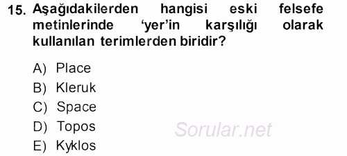 Tarihi Coğrafya 2013 - 2014 Dönem Sonu Sınavı 15.Soru