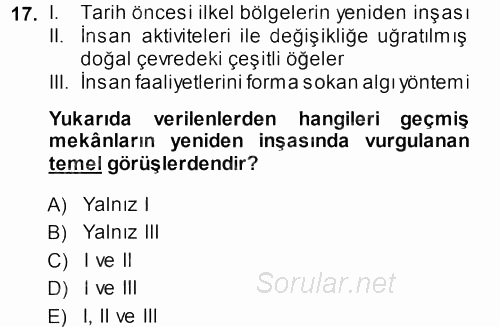 Tarihi Coğrafya 2013 - 2014 Dönem Sonu Sınavı 17.Soru