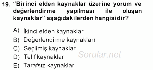 Tarihi Coğrafya 2013 - 2014 Dönem Sonu Sınavı 19.Soru