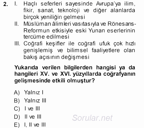 Tarihi Coğrafya 2013 - 2014 Dönem Sonu Sınavı 2.Soru