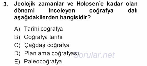 Tarihi Coğrafya 2013 - 2014 Dönem Sonu Sınavı 3.Soru