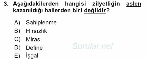 Medeni Hukuk 2 2015 - 2016 Ara Sınavı 3.Soru