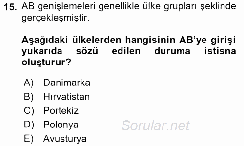 Avrupa Birliği 2016 - 2017 Dönem Sonu Sınavı 15.Soru