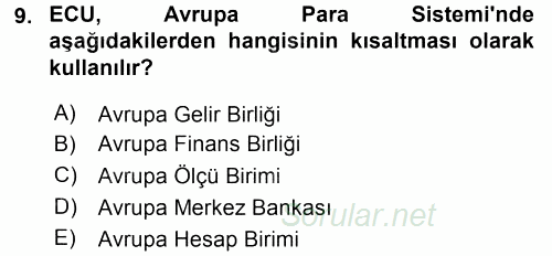 Avrupa Birliği 2016 - 2017 Dönem Sonu Sınavı 9.Soru