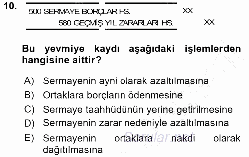 Muhasebe Uygulamaları 2015 - 2016 Dönem Sonu Sınavı 10.Soru