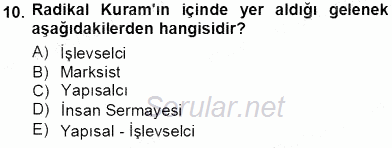 Eğitim Sosyolojisi 2013 - 2014 Tek Ders Sınavı 10.Soru