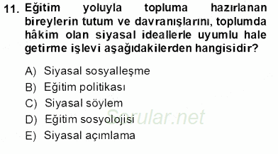 Eğitim Sosyolojisi 2013 - 2014 Tek Ders Sınavı 11.Soru