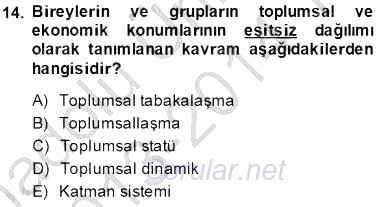 Eğitim Sosyolojisi 2013 - 2014 Tek Ders Sınavı 14.Soru