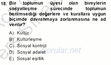 Eğitim Sosyolojisi 2013 - 2014 Tek Ders Sınavı 18.Soru
