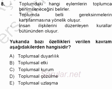 Eğitim Sosyolojisi 2013 - 2014 Tek Ders Sınavı 8.Soru
