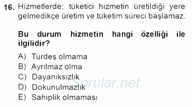 Boş Zaman ve Rekreasyon Yönetimi 2014 - 2015 Ara Sınavı 16.Soru