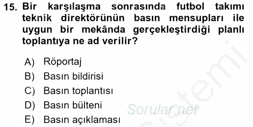 Haber Türleri 2016 - 2017 3 Ders Sınavı 15.Soru