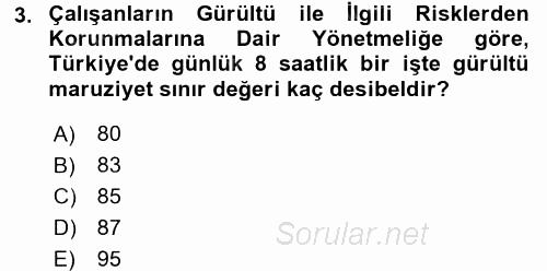İş Sağlığı ve Güvenliği 2016 - 2017 Ara Sınavı 3.Soru