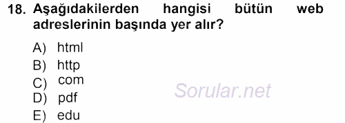 E-İş Süreçleri 2012 - 2013 Ara Sınavı 18.Soru