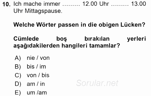 Almanca 1 2016 - 2017 Ara Sınavı 10.Soru