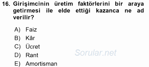 İktisada Giriş 2017 - 2018 Ara Sınavı 16.Soru