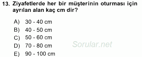 Otel İşletmelerinde Destek Hizmetleri 2016 - 2017 Dönem Sonu Sınavı 13.Soru