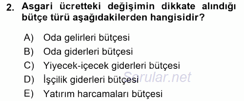 Otel İşletmelerinde Destek Hizmetleri 2016 - 2017 Dönem Sonu Sınavı 2.Soru