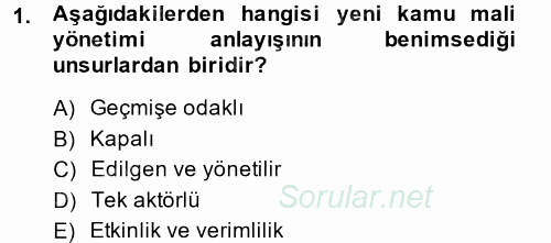 Kamu Mali Yönetimi 2014 - 2015 Ara Sınavı 1.Soru