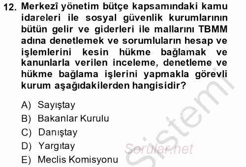 Kamu Mali Yönetimi 2014 - 2015 Ara Sınavı 12.Soru