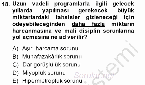 Kamu Mali Yönetimi 2014 - 2015 Ara Sınavı 18.Soru