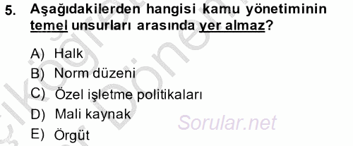 Kamu Mali Yönetimi 2014 - 2015 Ara Sınavı 5.Soru