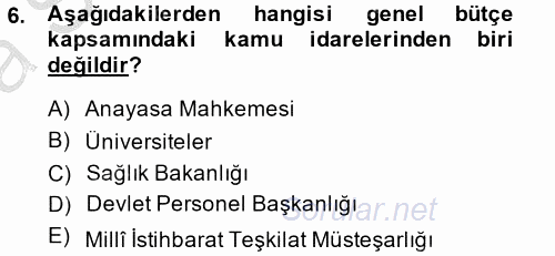 Kamu Mali Yönetimi 2014 - 2015 Ara Sınavı 6.Soru