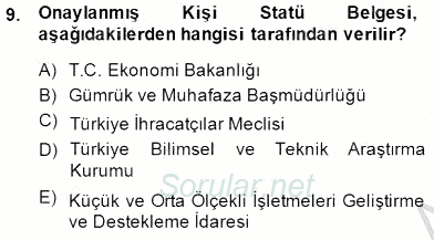 Dış Ticarette Girişimcilik 2014 - 2015 Dönem Sonu Sınavı 9.Soru