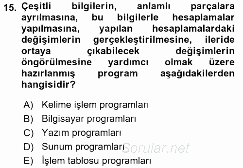 Dış Ticarette Bilgisayar Uygulamaları 2015 - 2016 Ara Sınavı 15.Soru