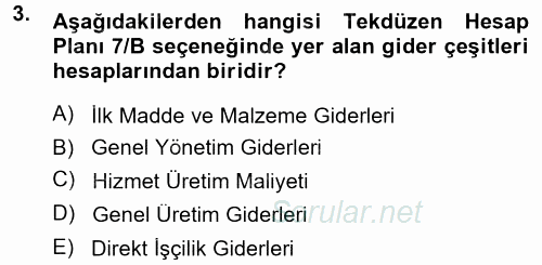 Maliyet Muhasebesi 2014 - 2015 Tek Ders Sınavı 3.Soru