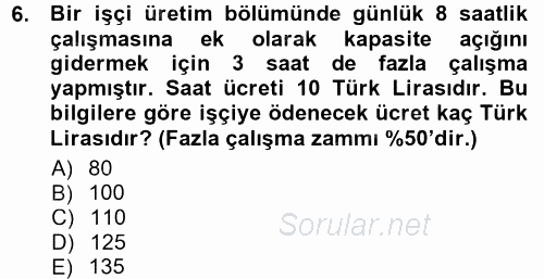 Maliyet Muhasebesi 2014 - 2015 Tek Ders Sınavı 6.Soru