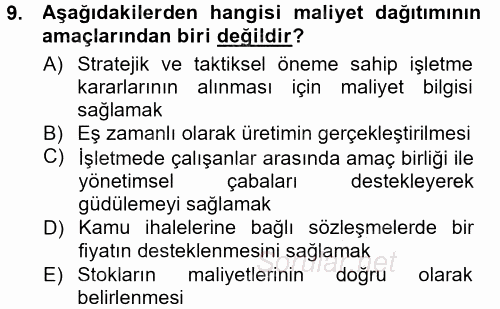 Maliyet Muhasebesi 2014 - 2015 Tek Ders Sınavı 9.Soru