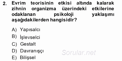 Davranış Bilimleri 2 2013 - 2014 Ara Sınavı 2.Soru