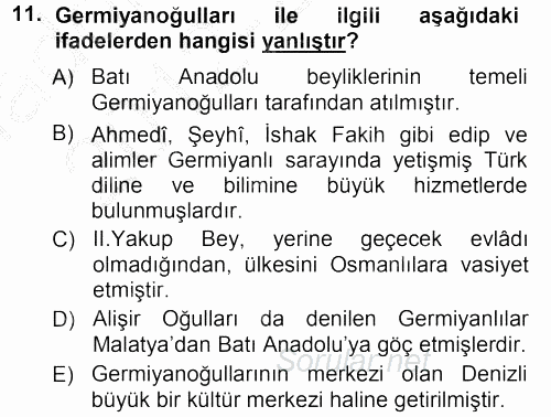 Orta Çağ ve Yeni Çağ Türk Devletleri Tarihi 2012 - 2013 Ara Sınavı 11.Soru