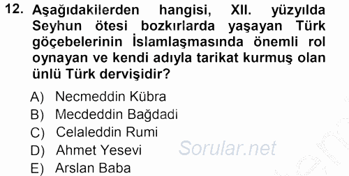 Orta Çağ ve Yeni Çağ Türk Devletleri Tarihi 2012 - 2013 Ara Sınavı 12.Soru