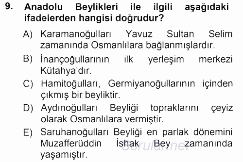 Orta Çağ ve Yeni Çağ Türk Devletleri Tarihi 2012 - 2013 Ara Sınavı 9.Soru