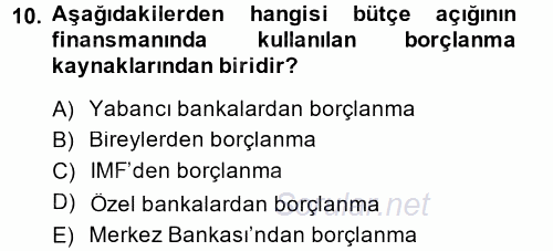 Maliye Politikası 2014 - 2015 Dönem Sonu Sınavı 10.Soru