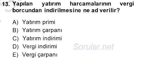 Maliye Politikası 2014 - 2015 Dönem Sonu Sınavı 13.Soru