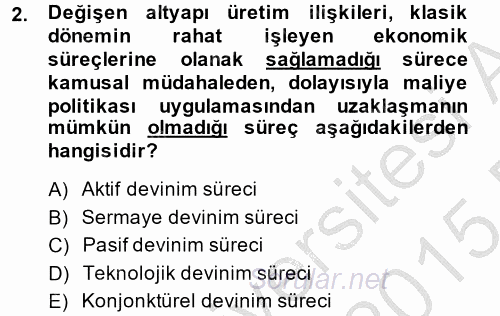 Maliye Politikası 2014 - 2015 Dönem Sonu Sınavı 2.Soru