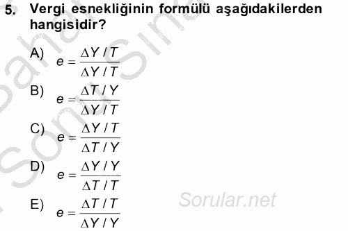 Maliye Politikası 2014 - 2015 Dönem Sonu Sınavı 5.Soru