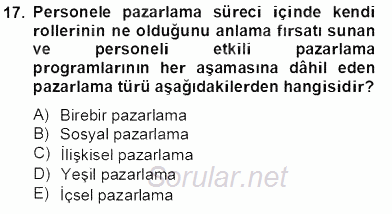 Turizm Pazarlaması 2013 - 2014 Tek Ders Sınavı 17.Soru