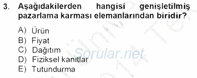 Turizm Pazarlaması 2013 - 2014 Tek Ders Sınavı 3.Soru